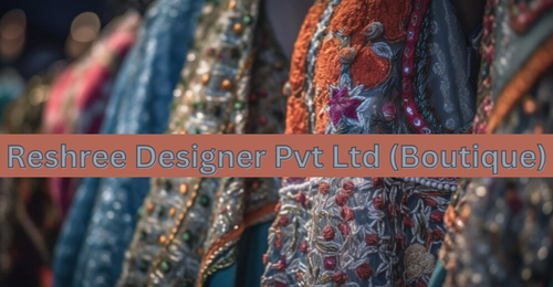 Reshree Designer Pvt Ltd (Boutique)