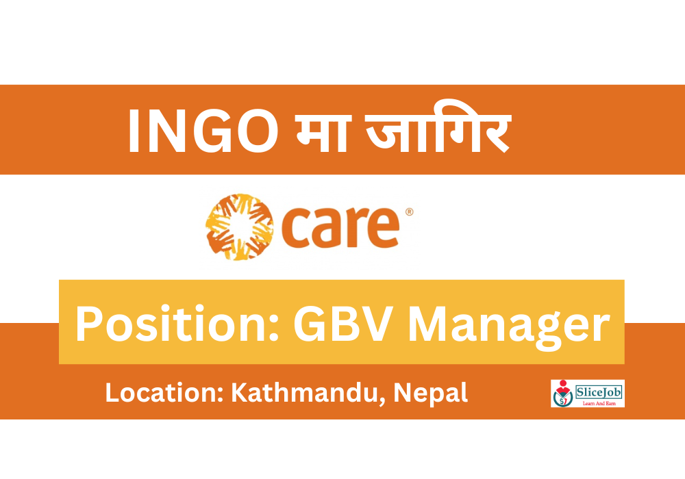 GBV Manager Vacancy In CARE Nepal Slicejob gbv-manager-vacancy-in-care-nepal-slicejob