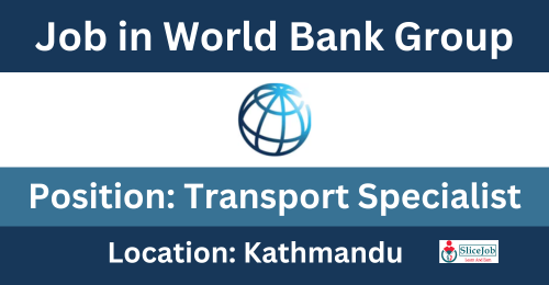 Bank Job Transit World Bank Group Announces A Vacancy For Transport Specialist :: Slicejob